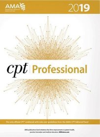 CPT Professional Edition  2019 (CPT / Current Procedural Terminology (Professional Edition))
