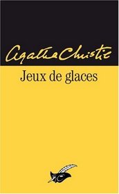 Jeux de Glaces (They Do it With Mirrors) (French Edition)