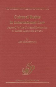 Cultural Rights in International Law (The Universal Declaration of Human Rights)
