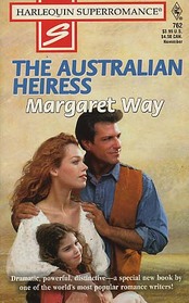 The Australian Heiress (Harlequin Superromance, No 762)