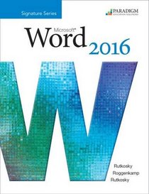 Benchmark Series: Microsoft Word 2016: Level 3: Text