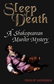 Sleep of Death (Shakespearean Murder, Bk 1)