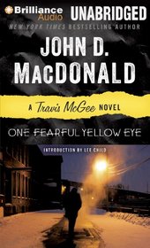 One Fearful Yellow Eye (Travis McGee Mysteries)