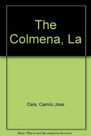 The Colmena, La (Spanish Edition)