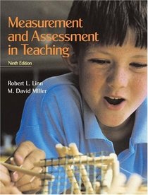 Measurement and Assessment in Teaching (9th Edition)