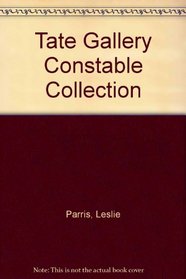 Tate Gallery Constable Collection