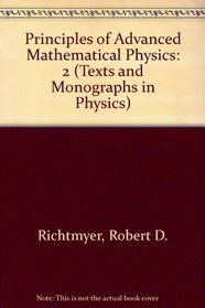 Principles of Advanced Mathematical Physics, Vol. 2