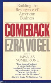 Comeback: Building the Resurgence of American Business