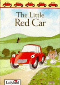 The Little Red Car (First Stories S.)