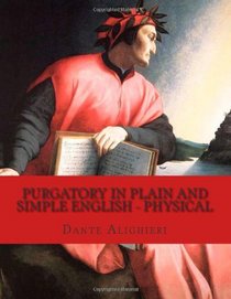Purgatory In Plain and Simple English - Physical