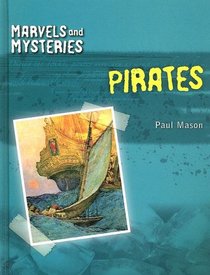 Pirates (Marvels and Mysteries)