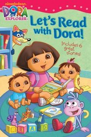 Let's Read with Dora!: A Ready to Read Bind-up (Dora the Explorer)