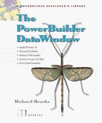 The PowerBuilder DataWindow (Powerbuilder Developer's Library)