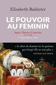 Le pouvoir au fminin (French Edition)