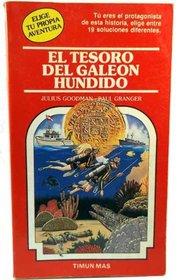 El Tesoro Del Galeon Hundido/Treasure Diver (Elige Tu Propia Aventura ; Timun Mas)