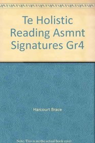 Te Holistic Reading Asmnt Signatures Gr4