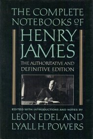 The Complete Notebooks of Henry James