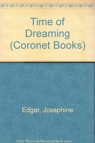 Time of Dreaming (Coronet Books)