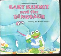 BABY KERMIT  DINOSAUR (Mini-Storybooks)