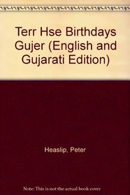 Terr Hse Birthdays Gujer (English and Gujarati Edition)