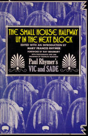 The small house half-way up in the next block;: Paul Rhymer's Vic and Sade
