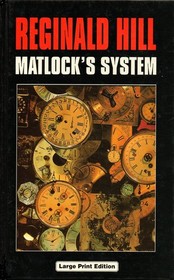 Matlock's System (Ulverscroft Large Print Series)