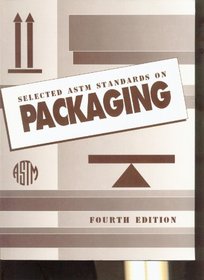 Selected Astm Standards on Packaging