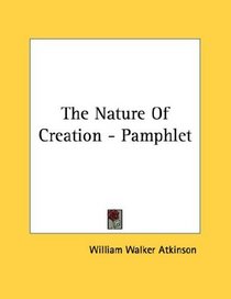 The Nature Of Creation - Pamphlet