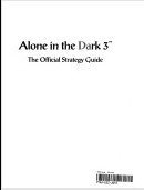 Alone in the Dark No. 3 : The Official Strategy Guide