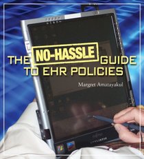 The No-Hassle Guide to EHR Policies