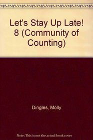 Let's Stay Up Late! 8 (Community of Counting)