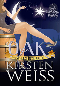 Oak: A Doyle Witch Cozy Mystery (The Witches of Doyle Cozy Mysteries)