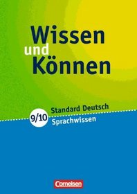 Wissen und Knnen. 9./10. Schuljahr. Sprachwissen