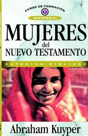 Mujeres Del Nuevo Testamento (Spanish Edition)