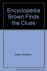 Encyclopedia Brown Finds the Clues: 2