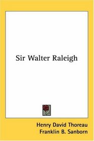 Sir Walter Raleigh