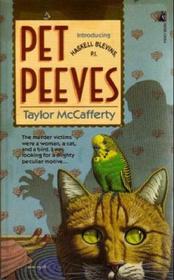 Pet Peeves (Haskell Blevins, Bk 1)