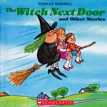 The Witch Next Door and Other Stories