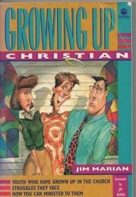 Growing Up Christian (Sonpower Youth Sources)