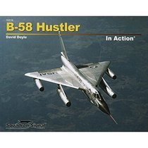 Squadron Signal Publications B-58 Hustler in Action