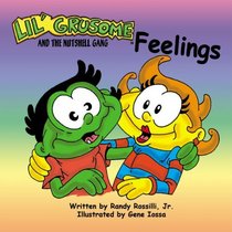 Lil' Grusome and the Nutshell Gang - Feelings