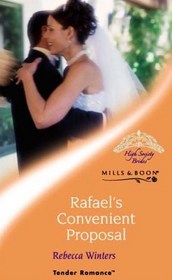 Rafael's Convenient Proposal