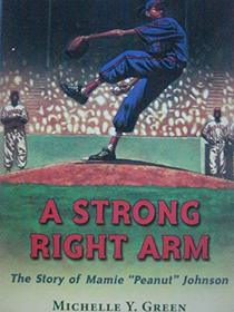 A Strong Right Arm