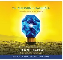 The Diamond of Darkhold (Book of Ember, Bk 4) (Audio CD) (Unabridged)