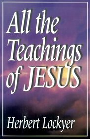 All the Teachings of Jesus