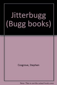 Jitterbugg (Bugg books)