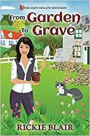 From Garden to Grave (Leafy Hollow, Bk 1)