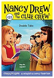 Double Take (Nancy Drew and the Clue Crew)