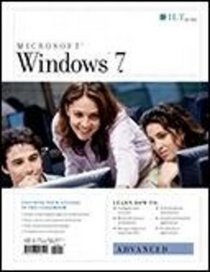 Windows 7: Advanced: CertBlaster Student Manual
