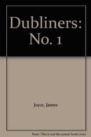 Dubliners: Includes 
